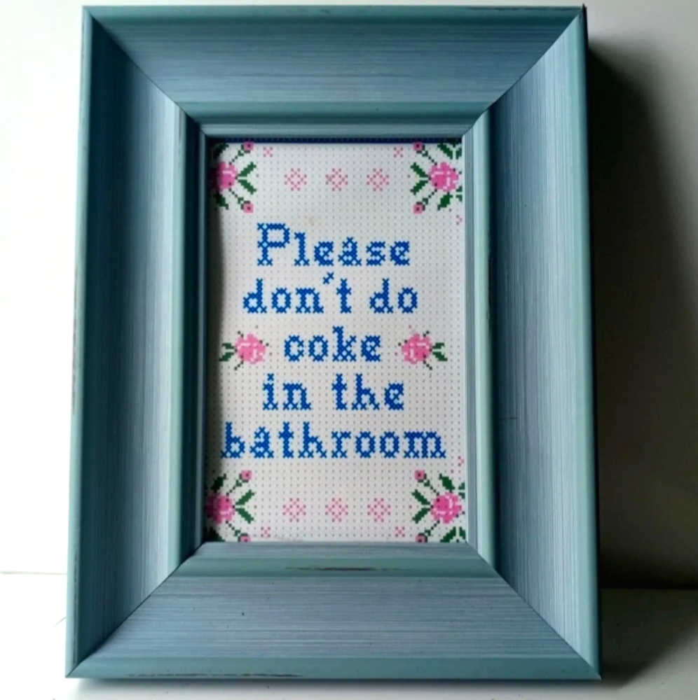 🧻 Don't Do C@ke In The Bathroom Restroom Washroom - Picture 5 of 7